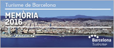 Memoria Turisme de Barcelona 2016 Memoria Turisme de Barcelona 2016