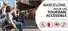 Barcelone, pour un tourisme accessible
