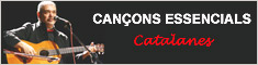 Cançons essencials catalanes Cançons essencials catalanes